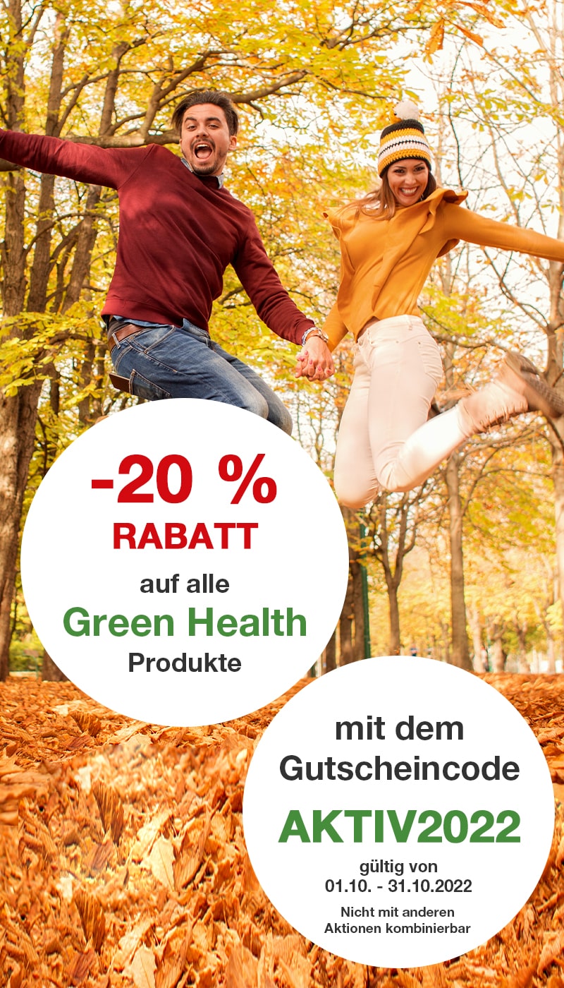 -20 % auf Green Health -20 % auf Green Health